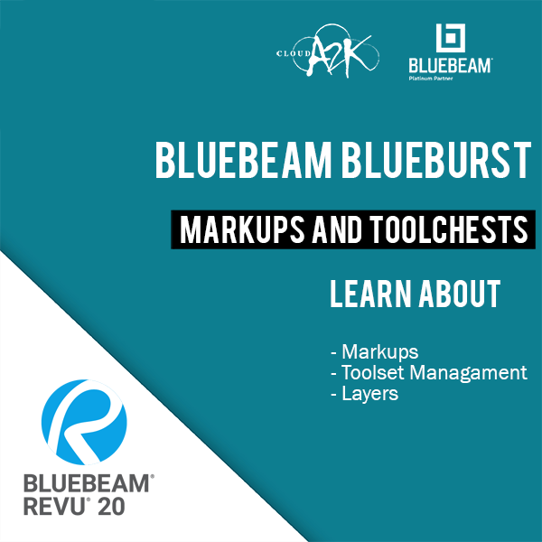 BLUEBEAM BLUEBURST - MARKUPS AND TOOLCHESTS